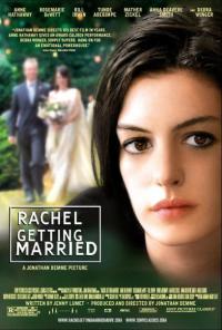 2008 FILM OF THE YEAR: RACHEL GETTING MARRIED